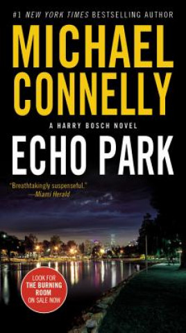Könyv Echo Park Michael Connelly