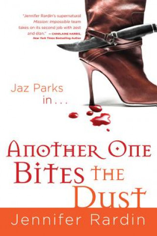 Livre Another One Bites the Dust Jennifer Rardin