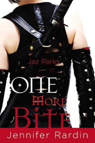 Buch One More Bite Jennifer Rardin