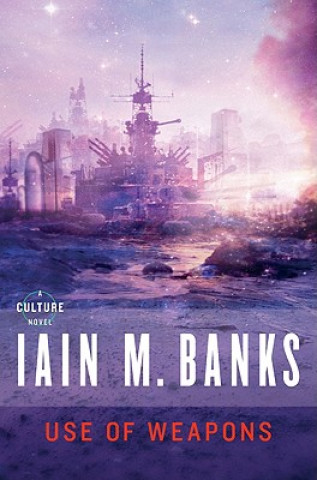 Könyv Use of Weapons Iain M Banks