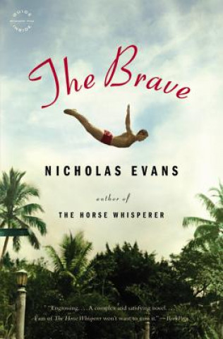 Kniha Brave Nicholas Evans