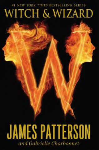 Livre Witch & Wizard James Patterson