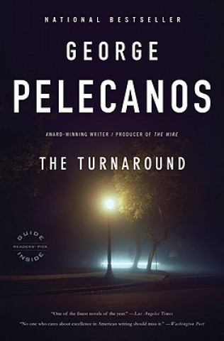 Kniha The Turnaround George P. Pelecanos