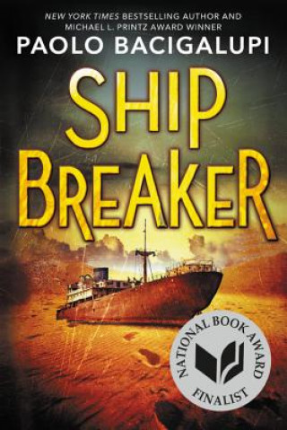 Книга Ship Breaker Paolo Bacigalupi