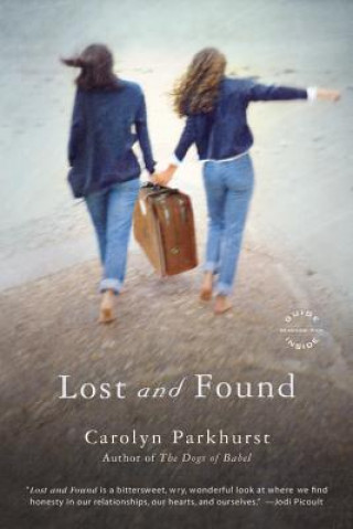 Kniha Lost and Found Carolyn Parkhurst