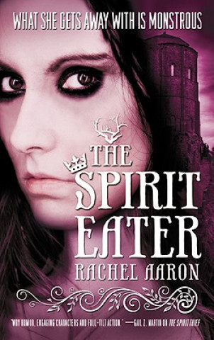 Książka The Spirit Eater Rachel Aaron