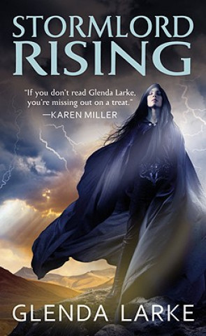 Knjiga Stormlord Rising Glenda Larke