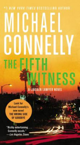 Kniha Fifth Witness Michael Connelly