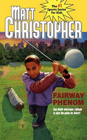 Книга Fairway Phenom Matt Christopher