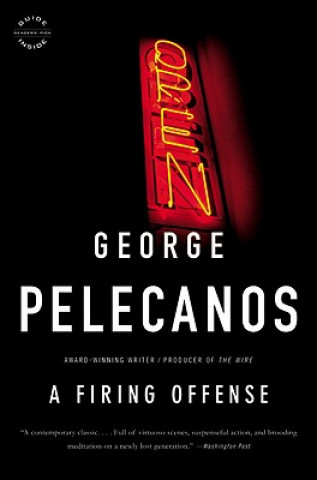 Книга Firing Offense George Pelecanos