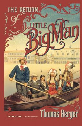 Kniha Return of Little Big Man Thomas Berger