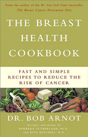 Carte Breast Health Cookbook Rita Mitchell
