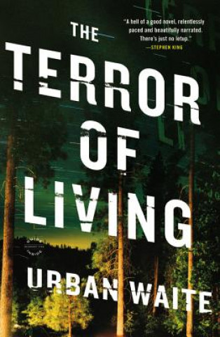 Kniha The Terror of Living Urban Waite