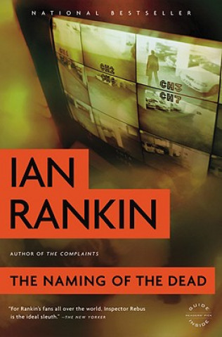 Carte The Naming of the Dead Ian Rankin