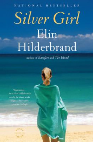 Könyv Silver Girl Elin Hilderbrand