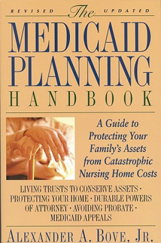 Carte The Medicaid Planning Handbook Alexander A. Bove