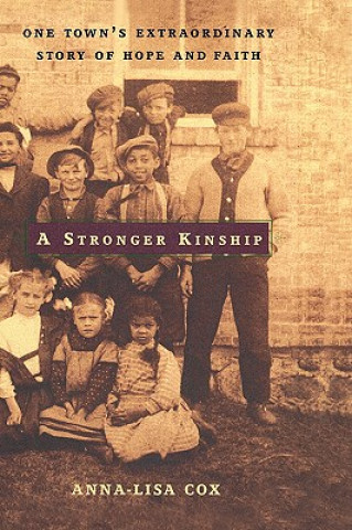 Książka Stronger Kinship Anna-Lisa Cox