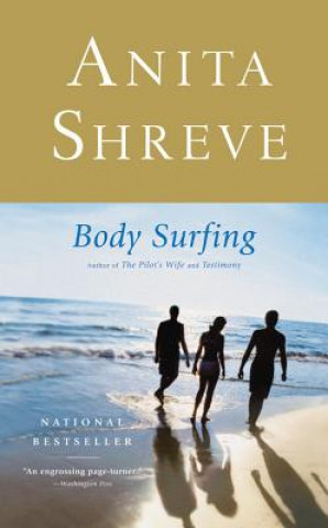 Kniha Body Surfing Anita Shreve