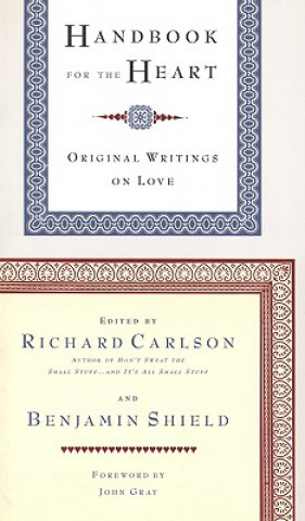 Kniha Handbook for the Heart: Original Writings on Love John Gray