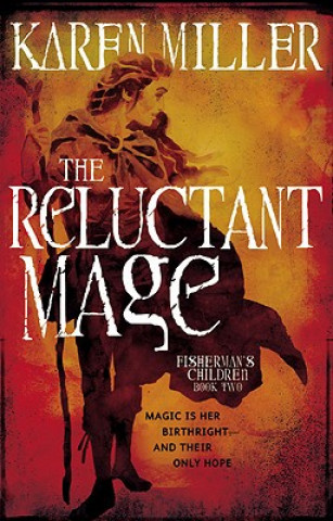 Buch The Reluctant Mage Karen Miller