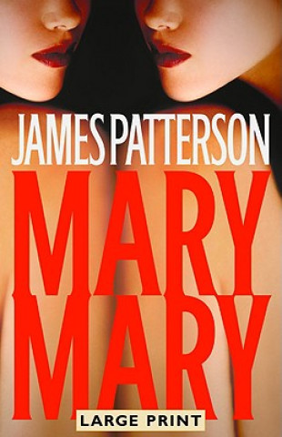 Kniha Mary, Mary James Patterson