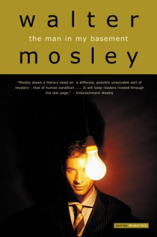 Книга The Man in My Basement Walter Mosley