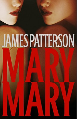 Könyv Mary, Mary James Patterson