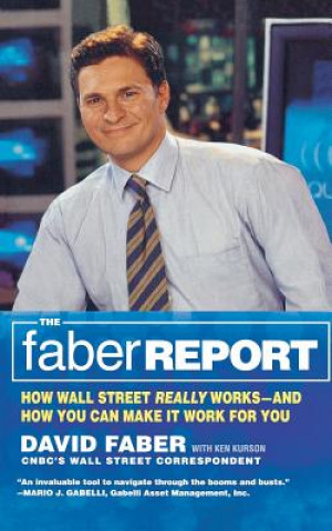 Книга The Faber Report David Faber