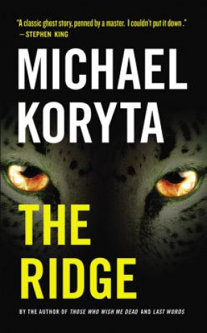 Kniha Ridge Michael Koryta