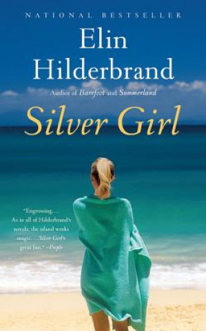 Könyv Silver Girl : A Novel Elin Hilderbrand