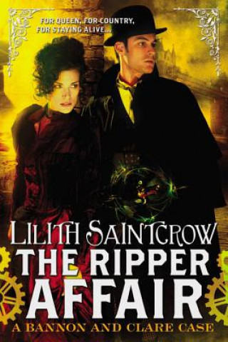 Kniha The Ripper Affair Lilith Saintcrow