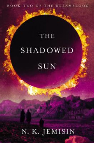 Könyv The Shadowed Sun N. K. Jemisin