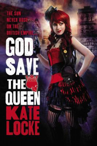 Libro God Save the Queen Kate Locke