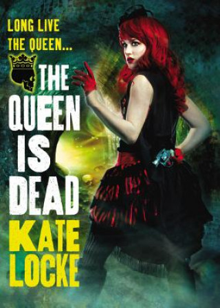 Libro Queen Is Dead Kate Locke