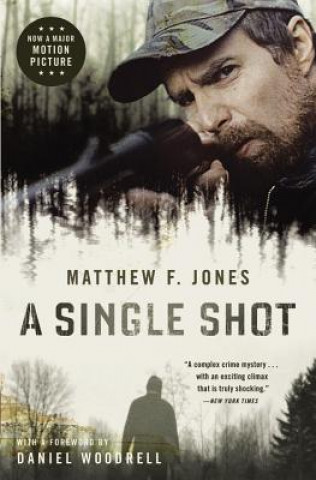 Könyv Single Shot Matthew F. Jones