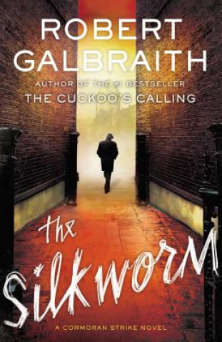 Könyv The Silkworm Robert Galbraith