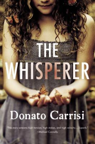 Kniha The Whisperer Donato Carrisi
