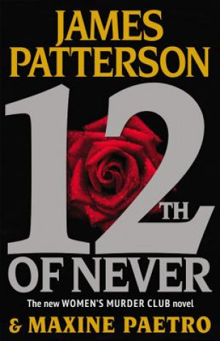 Carte 12th of Never James Patterson