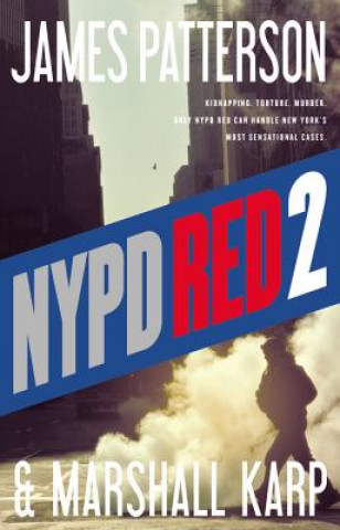 Könyv NYPD Red 2 James Patterson