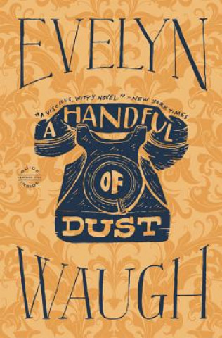 Książka A Handful of Dust Evelyn Waugh