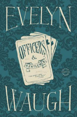 Book Officers and Gentlemen Evelyn Waugh