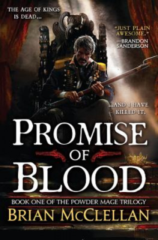 Книга Promise of Blood Brian McClellan