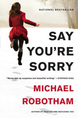 Kniha Say You're Sorry Michael Robotham