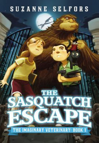 Carte The Sasquatch Escape Suzanne Selfors