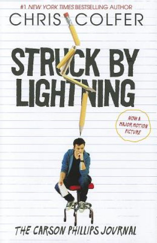 Carte Struck by Lightning: The Carson Phillips Journal Chris Colfer