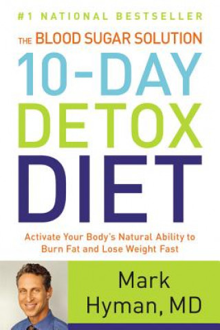 Книга Blood Sugar Solution 10-Day Detox Diet Mark Hyman