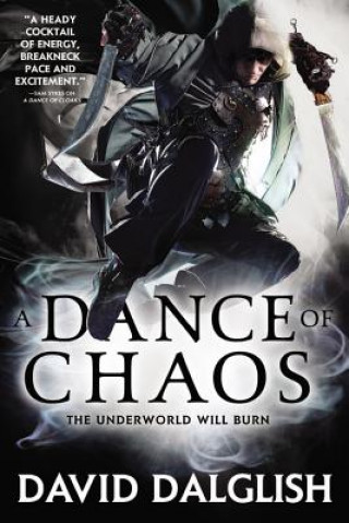 Kniha A Dance of Chaos David Dalglish