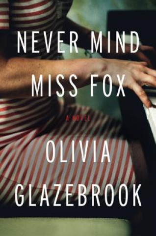 Carte Never Mind Miss Fox Olivia Glazebrook