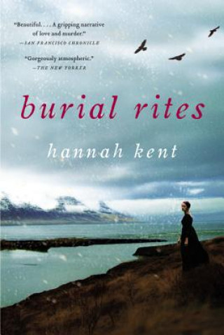 Könyv Burial Rites Hannah Kent