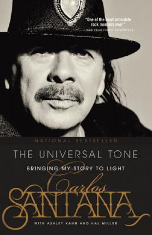 Kniha The Universal Tone: Bringing My Story to Light Carlos Santana